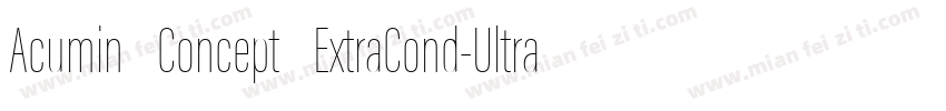 Acumin Concept ExtraCond-UltraBlack字体转换